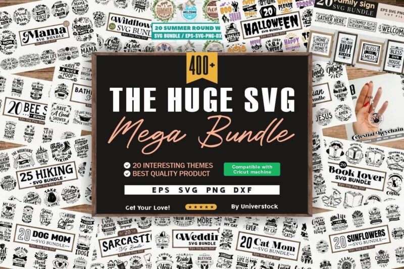 The Huge SVG Mega BUndle