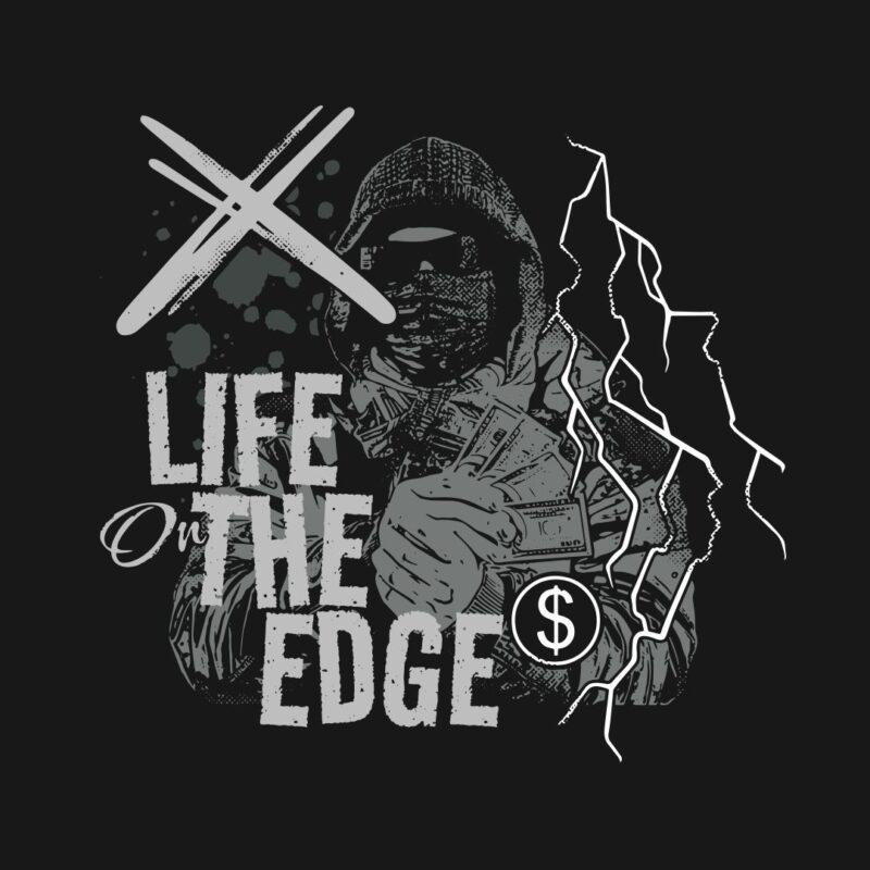 Life On The Edge Grunge Streetwear