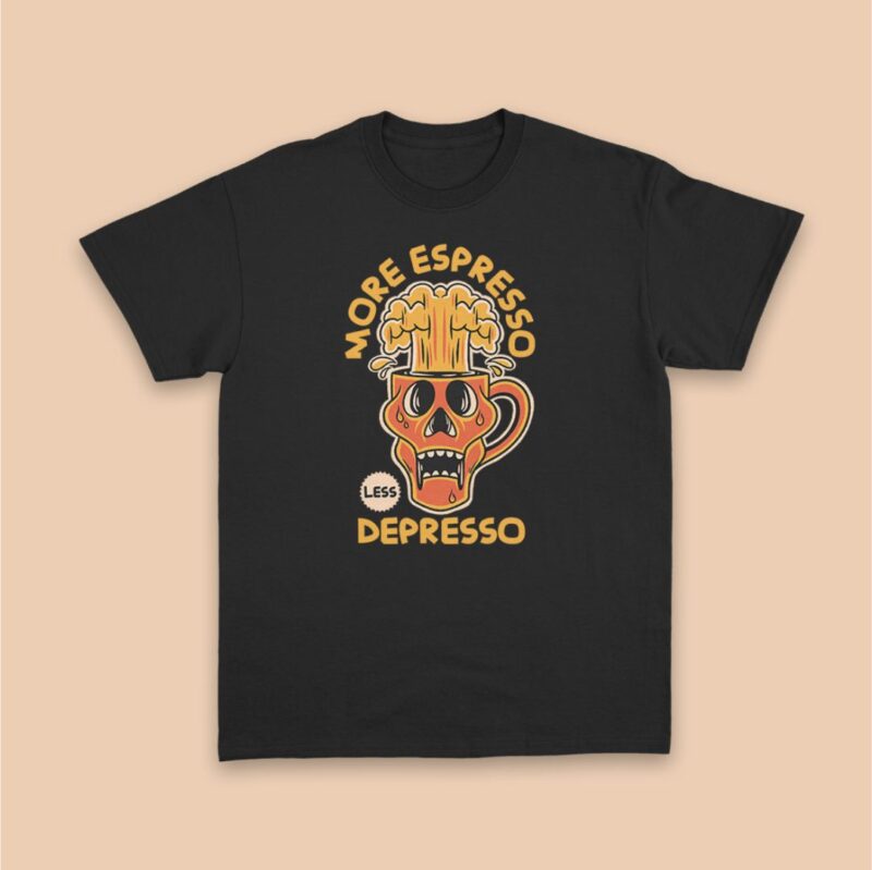 More Espesso Less Depresso Retro T-shirt