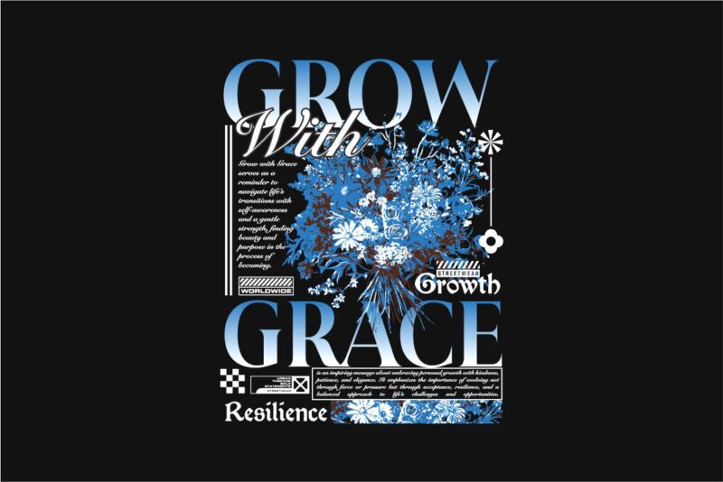 Grow With Grace Streetwear PNG T-shirt Design