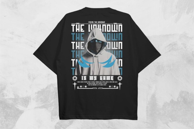 The Unknown is My Game Streetwear PNG T-shirt Design